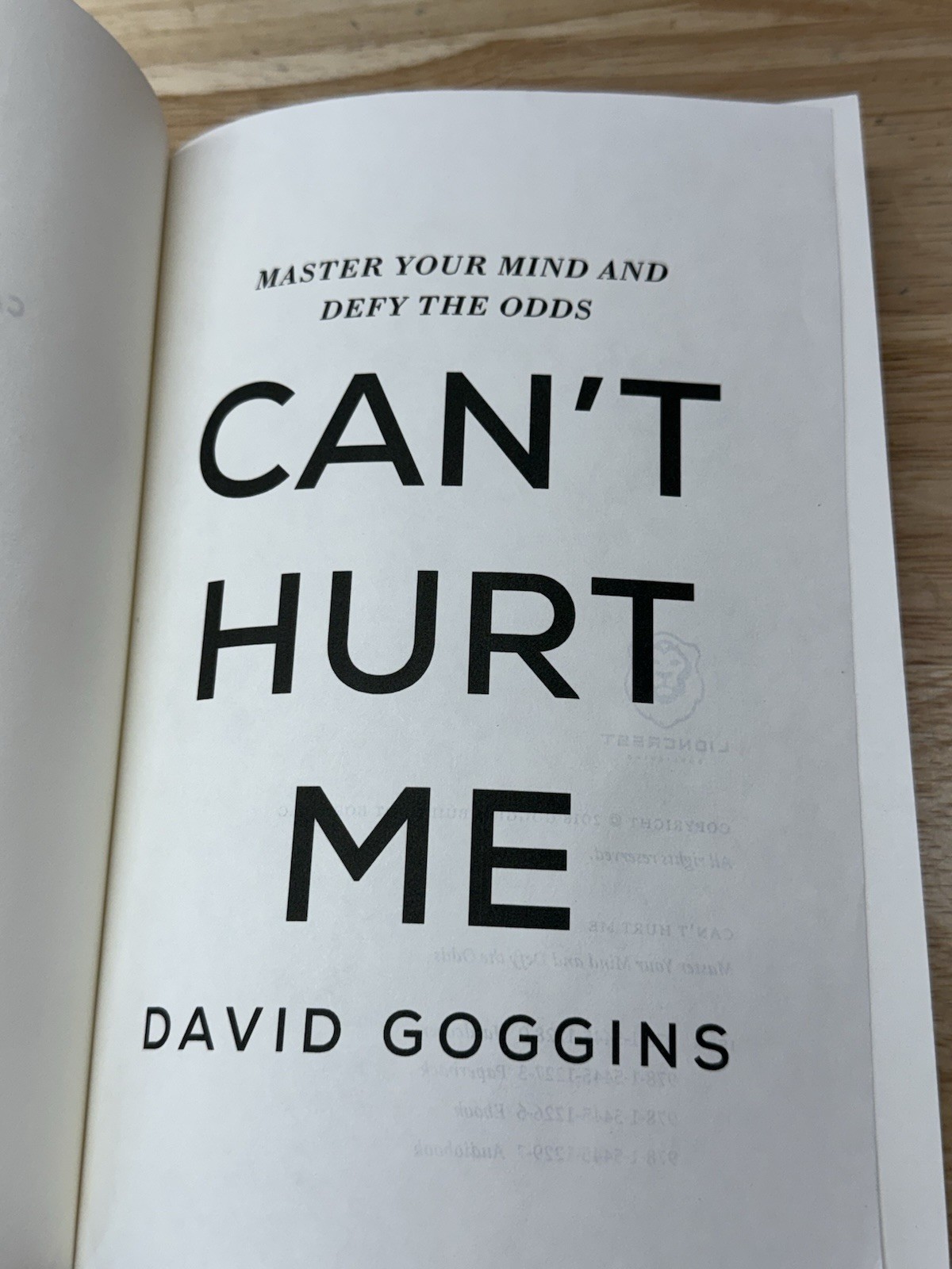 Can’t Hurt Me: Master Your Mind and Defy the Odds by Goggins, David Good