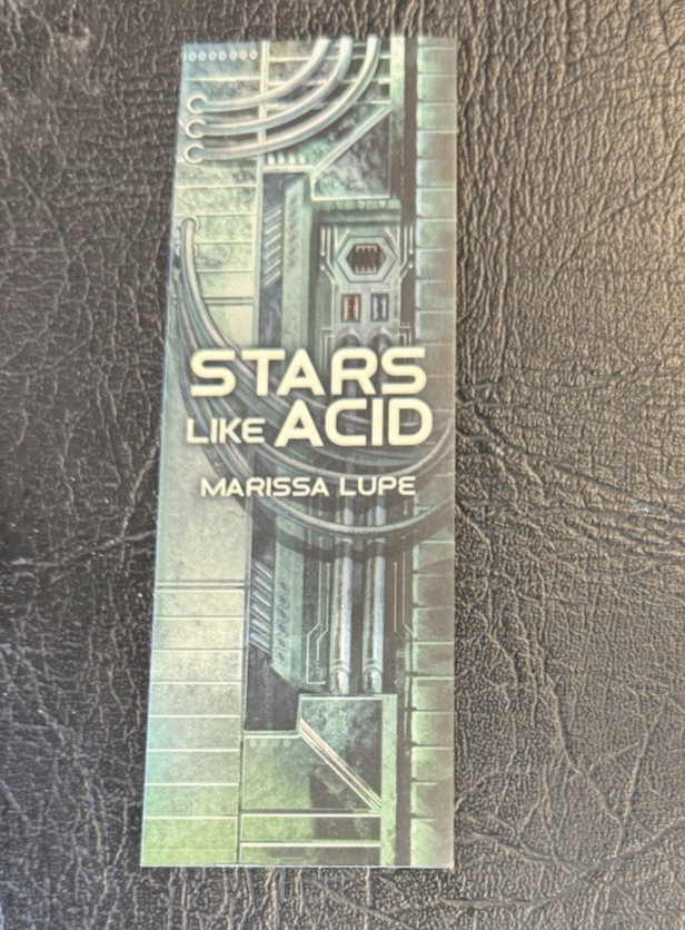 Stars Like Acid Marissa Lupe Signed Special Edition 2023 HC/DJ + Bookmark