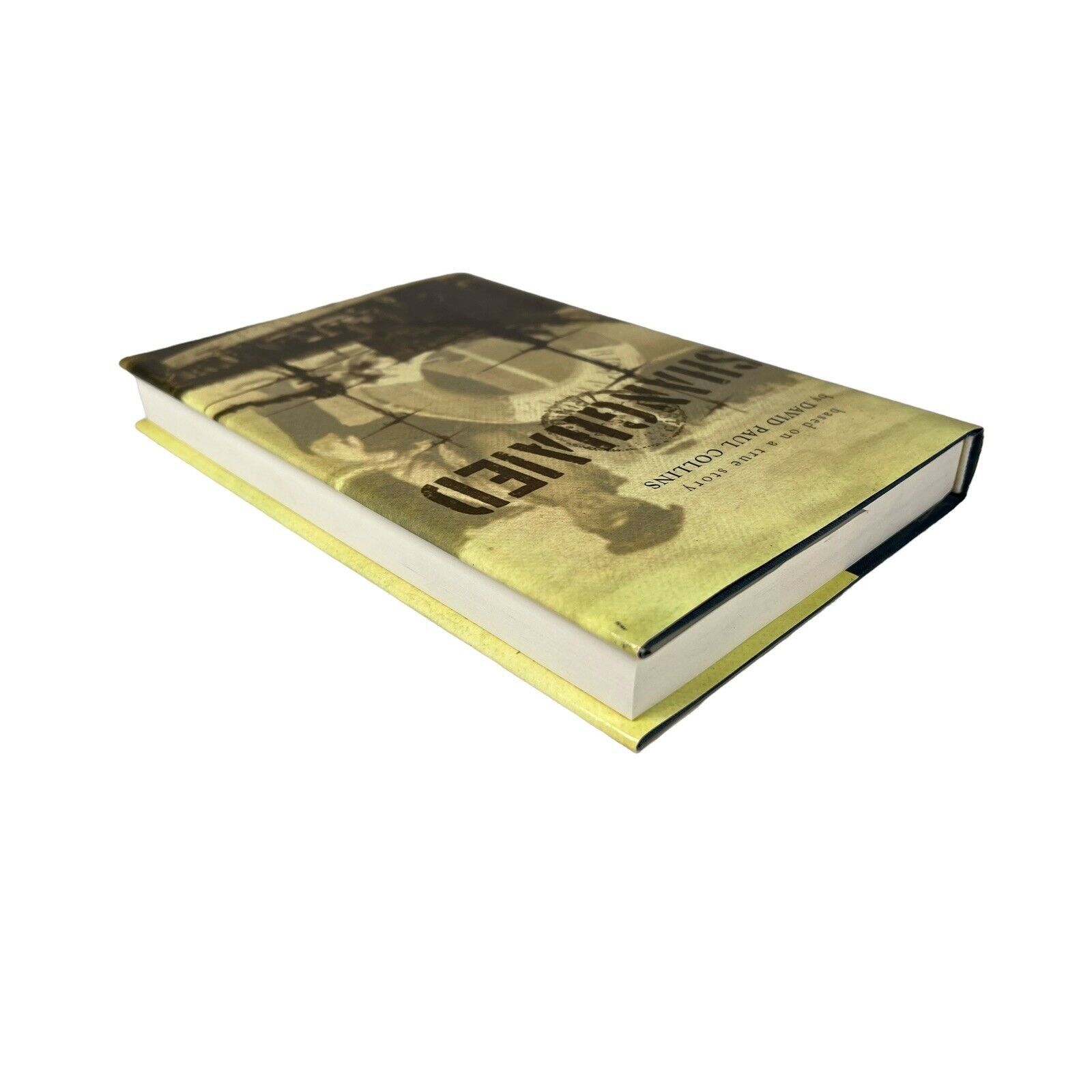 Shanghaied by David Paul Collins Hardcover Book And Dust Jacket